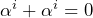 \alpha^{i} + \alpha^{i} = 0