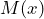 M(x)